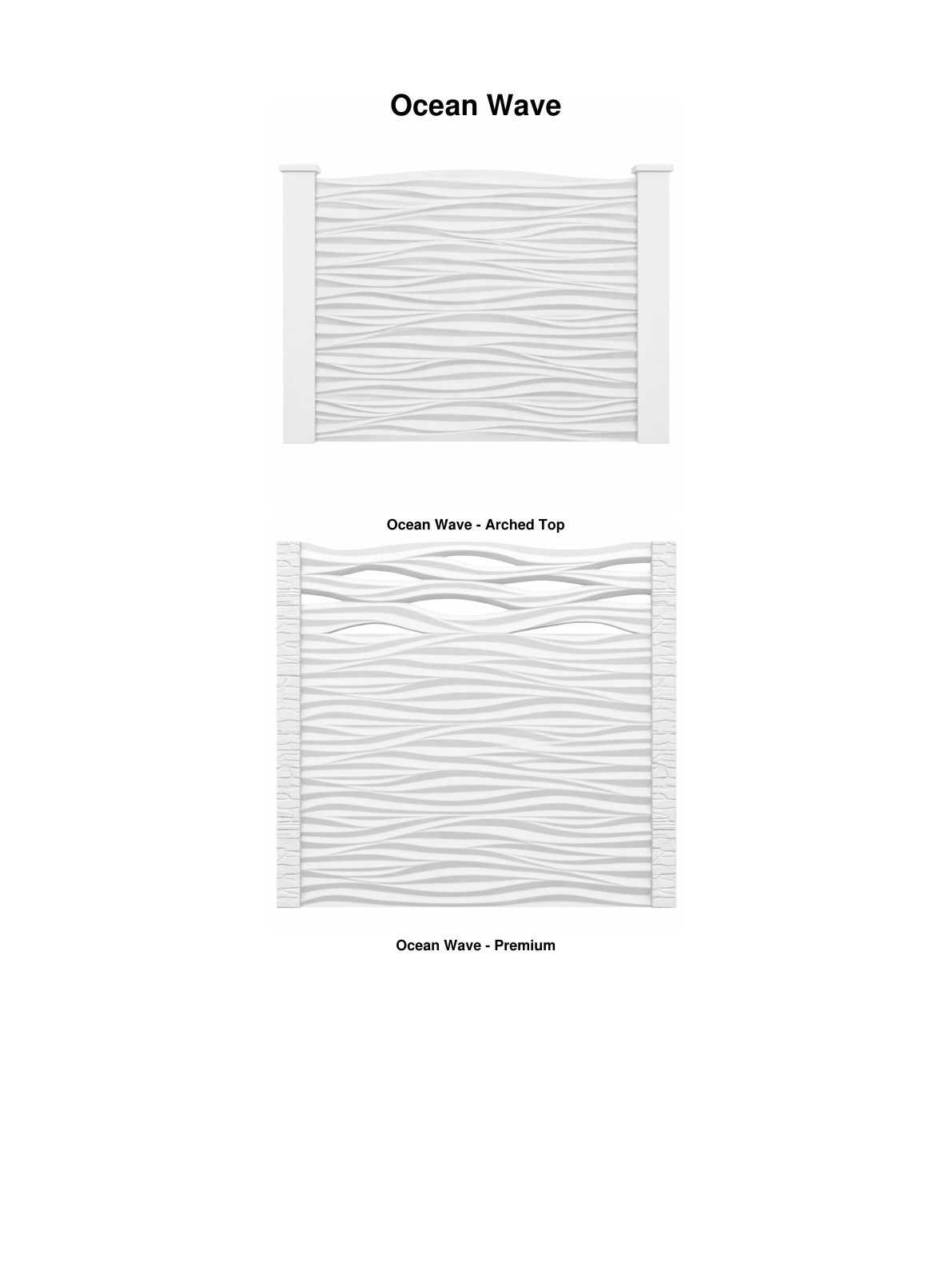 Ocean Wave arched top and premium